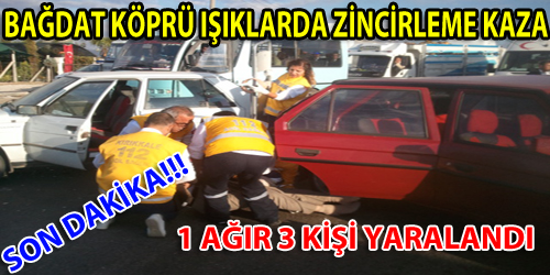 Bağdat Köprü Işıklarda Zincirleme Kaza