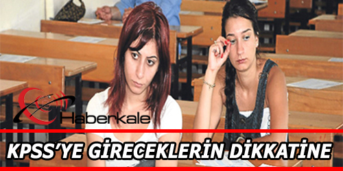 Kpss Sınavına Gireceklere Dikkat