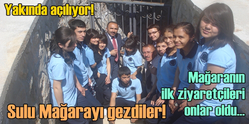 Sulu Mağarayı Gördüler