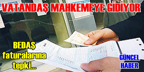 Faturadaki Bedele Tepki!