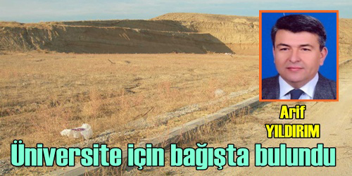 Üniversite İçin  Büyük Bir Bağış
