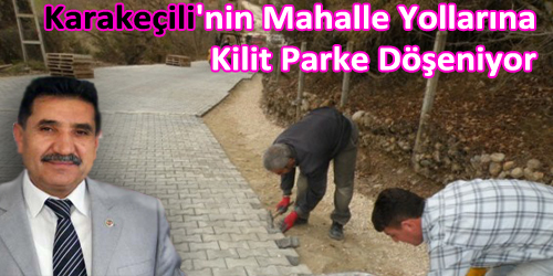 Mahalle Yollarına Kilit Parke Döşeniyor