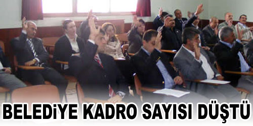 Belediye Kadrosu Düştü