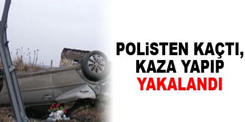 Polisten Kaçayım Derken Ölüyordu