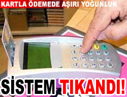 <b>Son Dakika </b>Kart Sistemi Kilitlendi