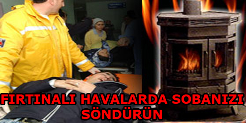  FIRTINALI HAVALARDA SOBANIZI SÖNDÜRÜN 