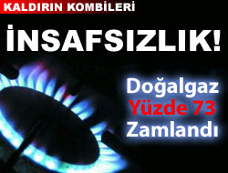 Doğalgaza Geceyarısı Rekor Zam