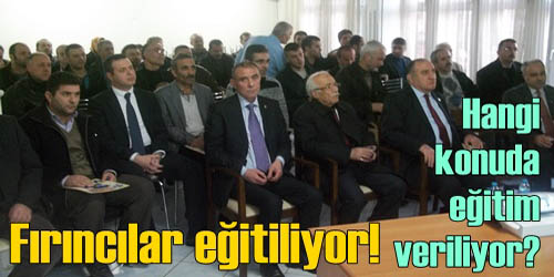 Fırıncılara Eğitim Verildi