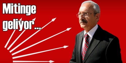 Kılıçdaroğlu geliyor