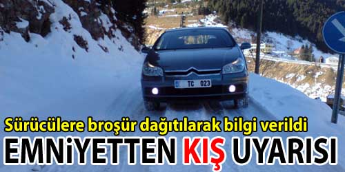 Emniyetten Broşürlü Uyarı