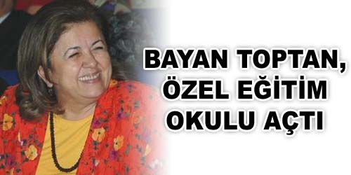 Engelli Okuluna Görkemli Açılış