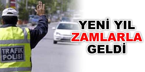 Cezalara Yeni Yıl Zammı