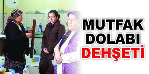 Mutfak Dolabı, Küçük Kızı Yaraladı