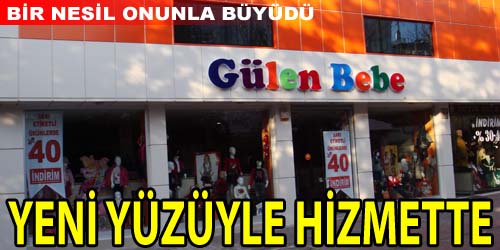 Gülen Bebe Yeni Yüzüyle Hizmette