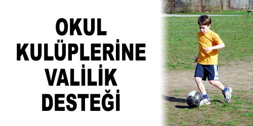 Okul Kulüplerine Yardım