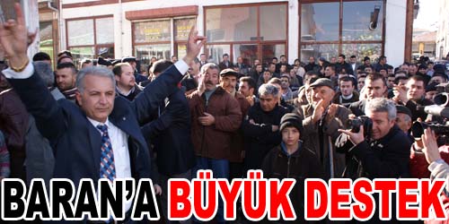 Baran, Seçim Bürosunu Açtı