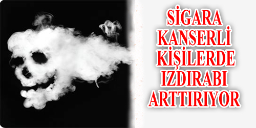 Sigara Kanserin En iyi Dostu