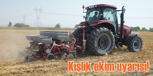 Kışlık ekim uyarısı!
