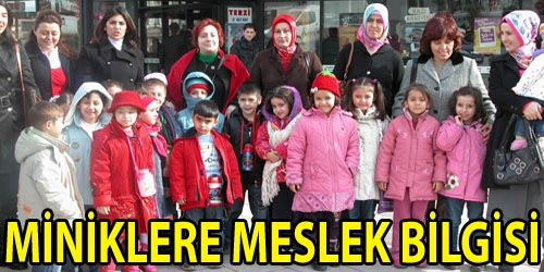 Miniklere Meslekler Anlatıldı