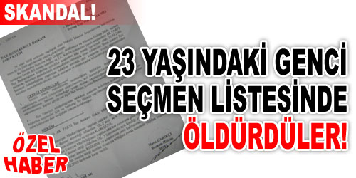 Sapasağlam Genç, Listede Öldü