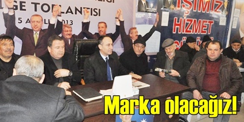 Marka şehir olacağız