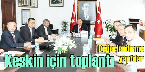 Keskin için toplandılar