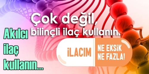 Akılcı ilaç kullanın!
