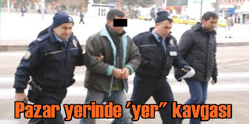 Yer Kavgası!