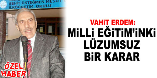 Erdem, MEB`i Eleştirdi