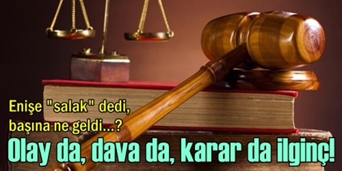 İlginç bir dava!