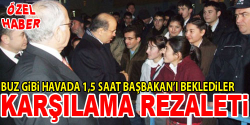 Soğuk Havada Başbakan Beklediler