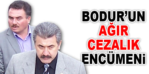 Bodur`un Tartışmalı Encümeni