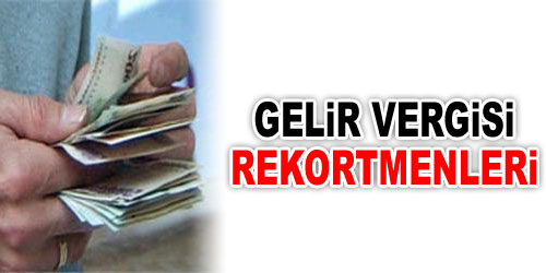 Gelir Vergisinde İlk 10