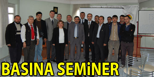 Basın Mensuplarına Seminer