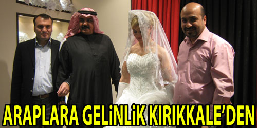 Araplara Kırıkkale Gelinliği