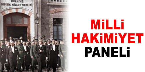 Üniversitede Milli Hakimiyet Paneli