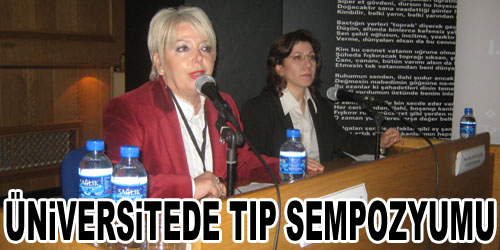Tıp Sempozyumu Yapıldı
