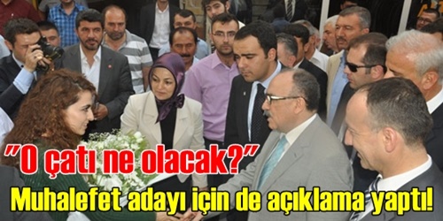  Muhalefet çatısı çökecek