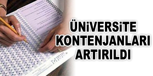 Üniversite Kontenjanları Artırıldı