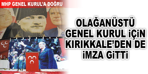 MHP Kongreye Doğru