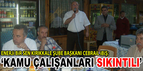 `Kamu Çalışanları Sıkıntılı`