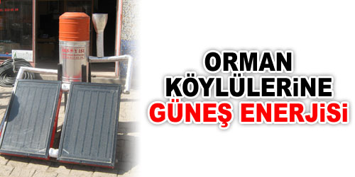 Köylülere Güneş Enerjisi Fırsatı