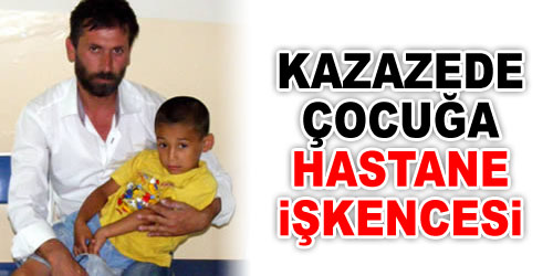 Kazazedeyi Hastaneler Kabul Etmedi