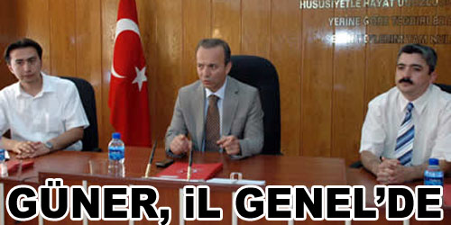 Vali, İl Genel`e Konuk