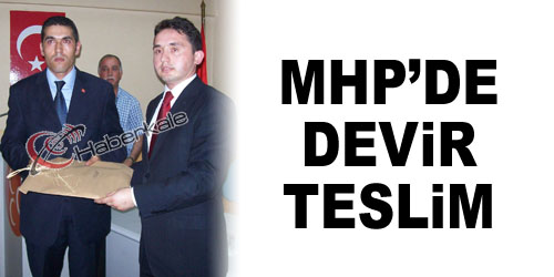 MHP`de Devir Teslim