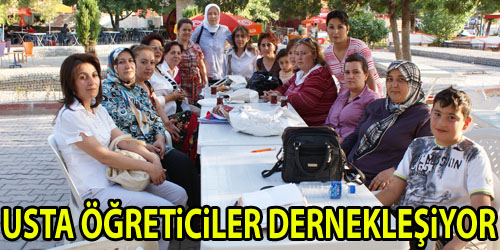 Usta Öğreticiler Dernek Kuruyor