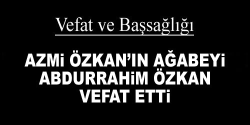 Vefat ve Başsağlığı