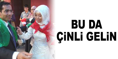 Çinli Gelin Kırıkkale`de