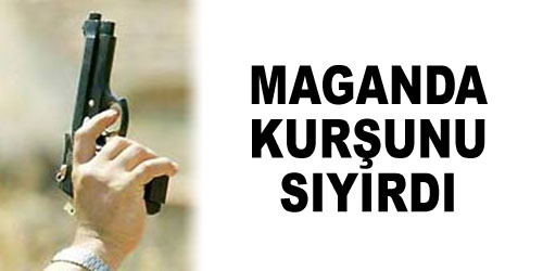 Serseri Kurşun Yaraladı