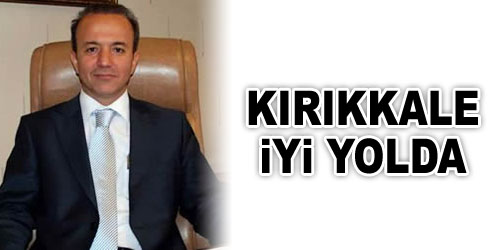 Güner: Kırıkkale, İyi Yolda